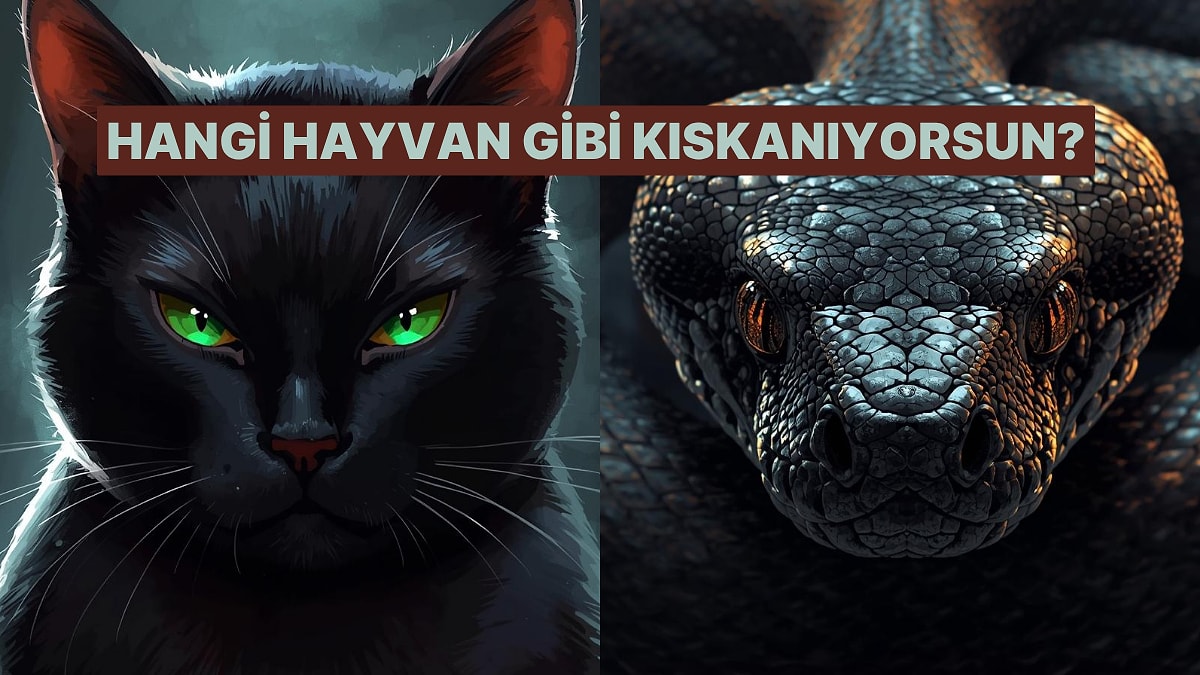 Kıskanınca İçinden Hangi Hayvan Çıkıyor?