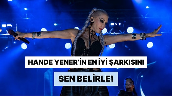 Hande Yener'in En Büyük Hiti Senin Oylarınla Seçilecek!