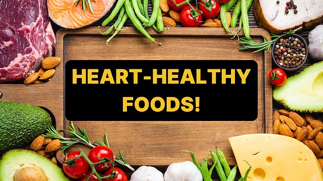 Nutritionists Reveal: Here Are the Most Powerful Foods for Protecting Heart Health!