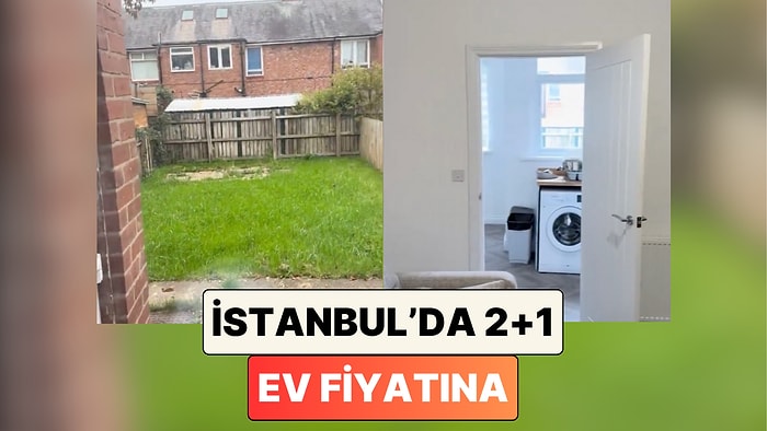 İstanbul'da 2+1 Ev Fiyatına: İngiltere'de 110 Bin Sterlin’e Satılan Ev Gündem Oldu