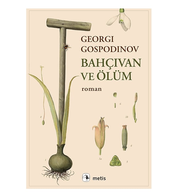 Georgi Gospodinov’un Bahçıvan ve Ölüm adlı romanı, yaşamın geçiciliğini, hafızayı ve insanın zamana karşı direnişini derin bir ustalıkla anlatıyor.