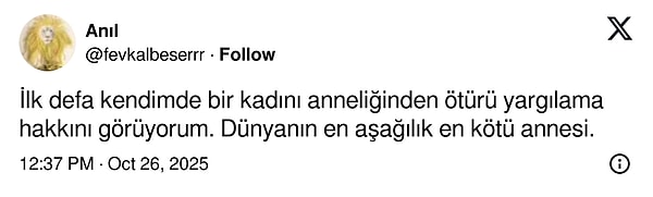 Annenin yaptığını bencillik olarak görenler de var.