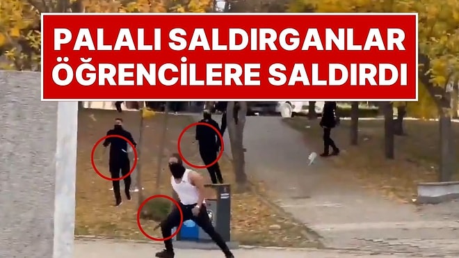 Hastaneye Kaldırılanlar Var! Hacettepe Üniversitesi’nde Bir Grup Palalı Saldırgan Öğrencilere Saldırdı