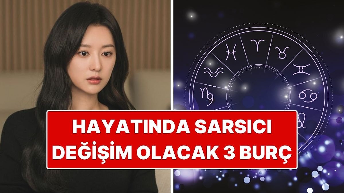 Akrep Sezonu Başladı: Hayatında Sarsıcı Değişimler Olacak 3 Burç