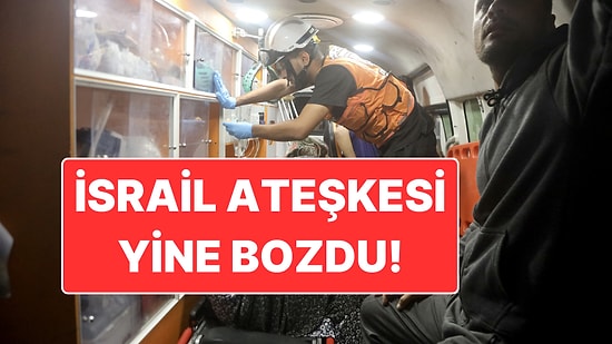 İsrail Ateşkesi Bozdu: Gazze’de Bir Gecede 24’ü Çocuk 63 Kişi Hayatını Kaybetti