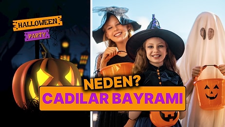Cadılar Bayramı (Halloween) Ne Zaman, Neden Kutlanır? Cadılar Bayramı Hakkında Merak Edilenler