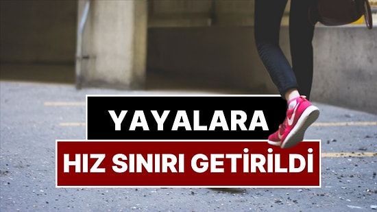 Yayalar İçin Hız Sınırı Geldi: En Fazla 6 Kilometre Hızla Yürümek Zorunlu Oldu