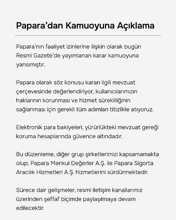 Papara'dan durumla ilgili resmi açıklama geldi.