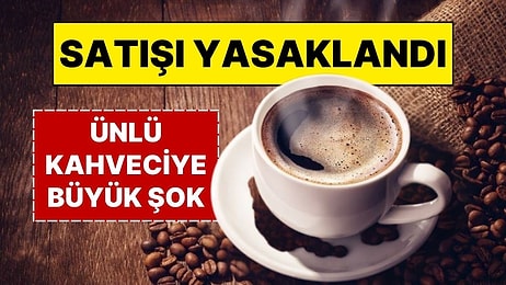 Dikkat! Sakın İçmeyin: O Kahve Markası Acilen Toplatılıyor! Anvisa 'Büyük Tehlike' Dedi, Piyasadan Çekiliyor