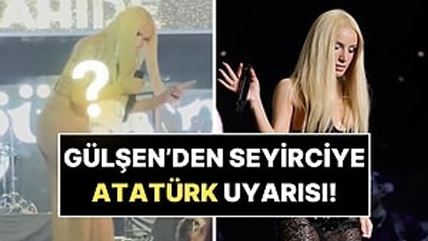 Konserde Üstüne Para Atan Seyirciye Sert Çıkan Gülşen'den Atatürk Uyarısı!