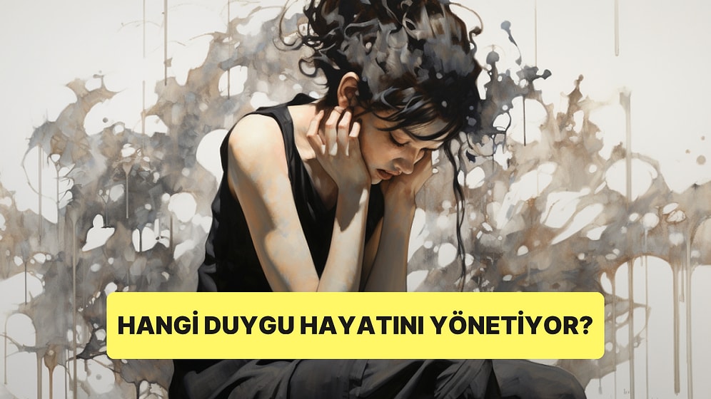 İçinde Bastırdığın Hangi Duygu Hayatını Yönetiyor?