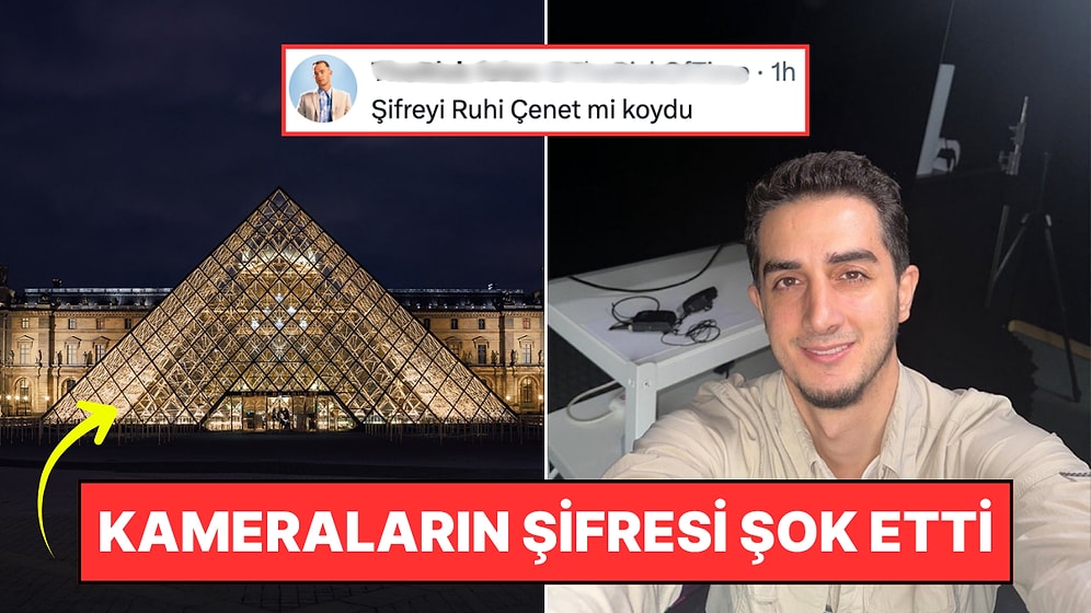 Ruhi Çenet'in Pabucu Dama Atıldı! Louvre Müzesi Soygununda Ortaya Çıkan Şifre Detayı