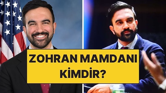 Zohran Mamdani Kimdir? New York’un İlk Müslüman Belediye Başkanı Zohran Mamdani Nereli?