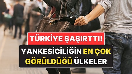 Yankesiciliğin En Çok Görüldüğü Ülkeler Açıklandı: Türkiye’nin Sıralaması Şaşırttı!