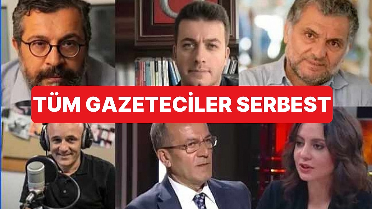 İfade Vermesi İçin Alınan Gazetecilerin Hepsi Serbest Bırakıldı