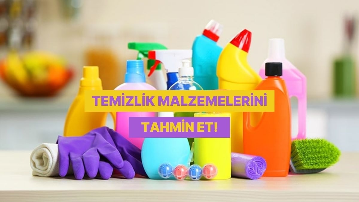 Bu Temizlik Malzemelerinin İşlevini Tahmin Edebilecek misin?
