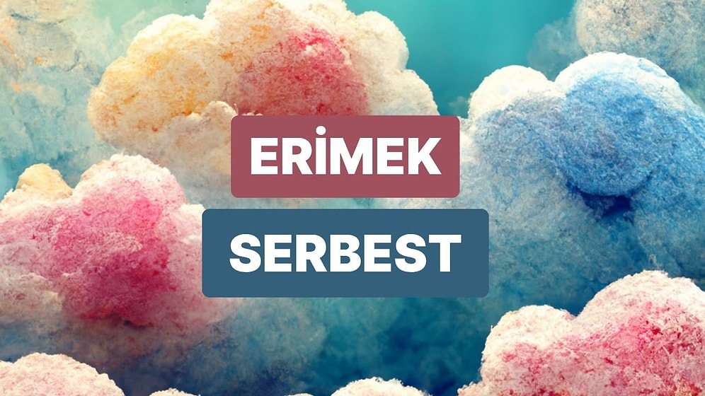 Karşılaştığında Kalbini Pamuk Şeker Gibi Eritecek Cümleyi Söylüyoruz!