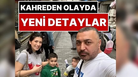 Anne ve İki Çocuğunun Zehirlenerek Hayatını Kaybettiği Böcek Ailesi Olayında Yeni Detaylar Ortaya Çıktı