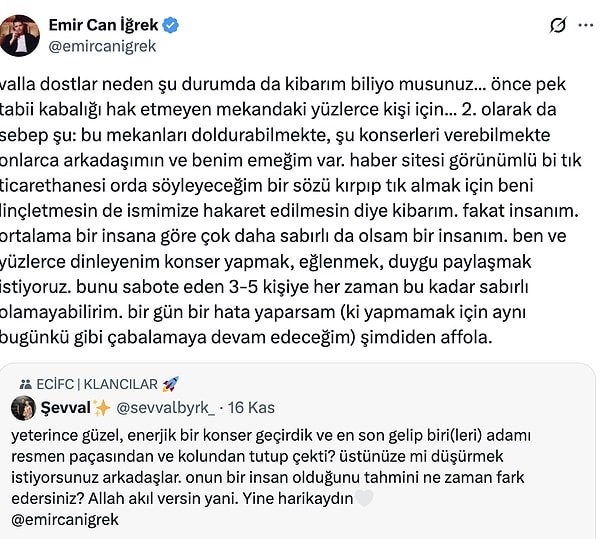 Bu yoruma kayıtsız kalmayan İğrek, samimi bir açıklama yaparak neden bu kadar sükunetli davrandığını anlattı: