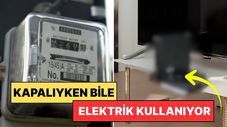 Ev Ekonomisinin En Büyük Düşmanları: Kapalıyken Bile Elektrik Harcayan 8 Cihaz