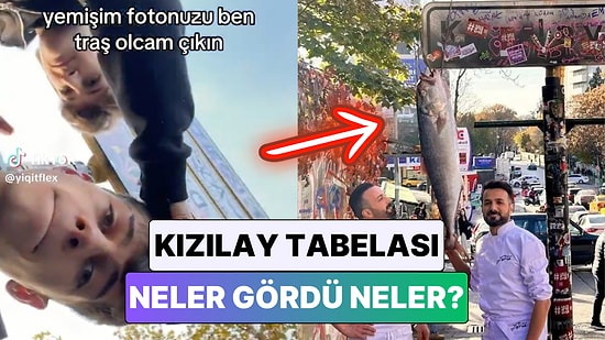 Akımın Sonu Gelmiyor: Kızılay Tabelası Önünde Yaşanan Birbirinden Garip Anlar