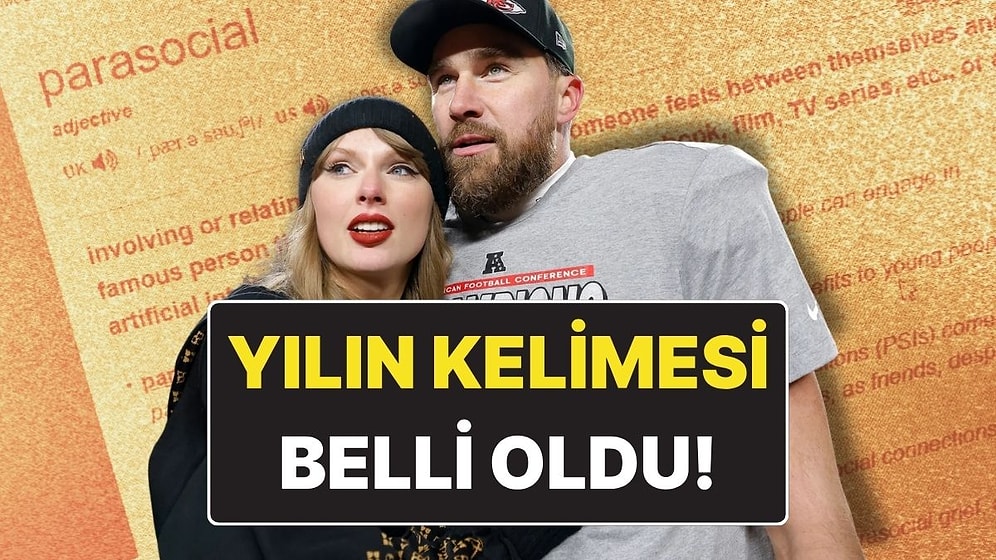 Cambridge Sözlüğü 2025’in Kelimesini Seçti: 'Parasosyal' Ne Anlama Geliyor?