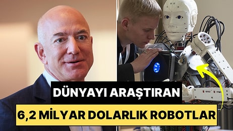 Bir Sen Eksiktin: Jeff Bezos'tan 6.2 Milyar Dolarlık Yapay Zeka Girişimi