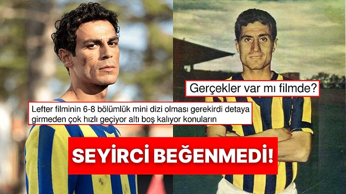 Futbolun Ordinaryüsü Lefter’in Filmi Netflix’te Yayınlandı: İzleyiciler İkiye Bölündü!