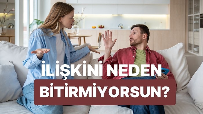 Kopman Gerektiğini Bildiğin Halde Neden Kalıyorsun?