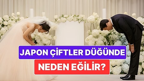Japon Eşler Düğünlerinde Neden Birbirine Eğilir?