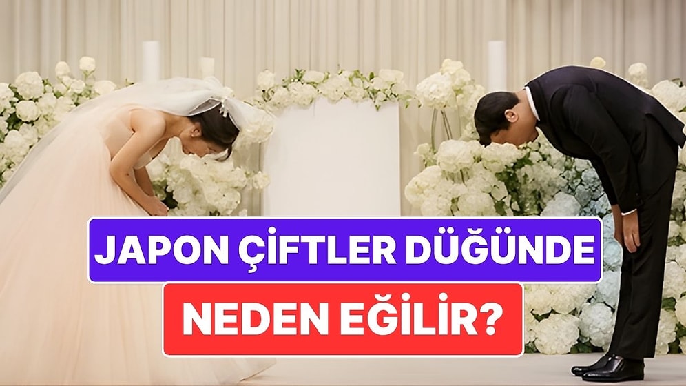 Japon Eşler Düğünlerinde Neden Birbirine Eğilir?