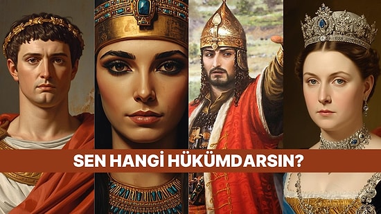 Tarihin Tahtında Yerini Al: Seni Hangi Lider Temsil Ediyor?