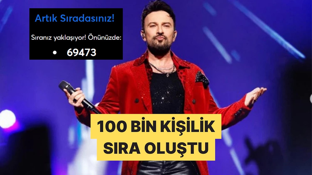 Dijital Kuyruklar Oluştu! Tarkan Konserlerinin Tüm Biletleri Saatler İçinde Tükendi