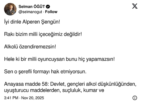 Selman Öğüt, Alperen Şengün'ün "Rakı milli içeceğimizdir" ifadesini eleştirdi. Öğüt'ün paylaşımına tepki yağdı.