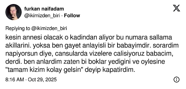 "Kesin annesi olacak o kadından alıyor bu numara sallama akıllarını."