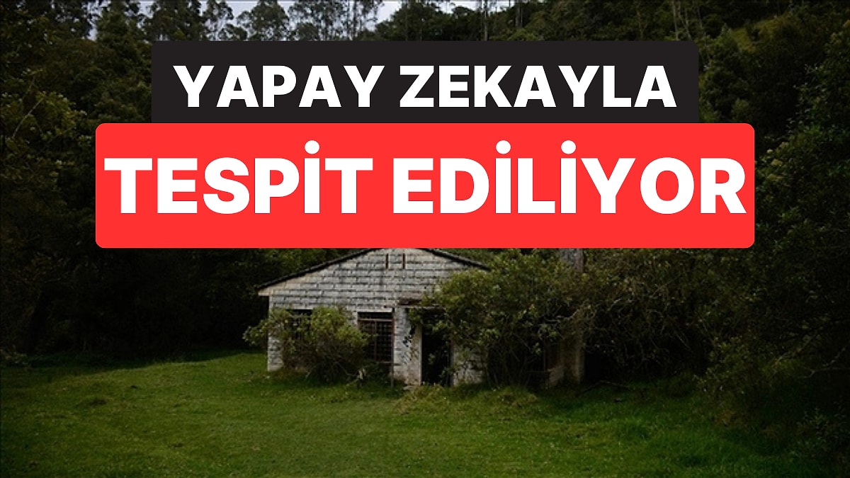 Yapay Zekayla Tespit Ediliyor, Geri Topluma Kazandırılıyor: Terk Edilmiş Evler Sadece 27 Kuruşa Satılıyor