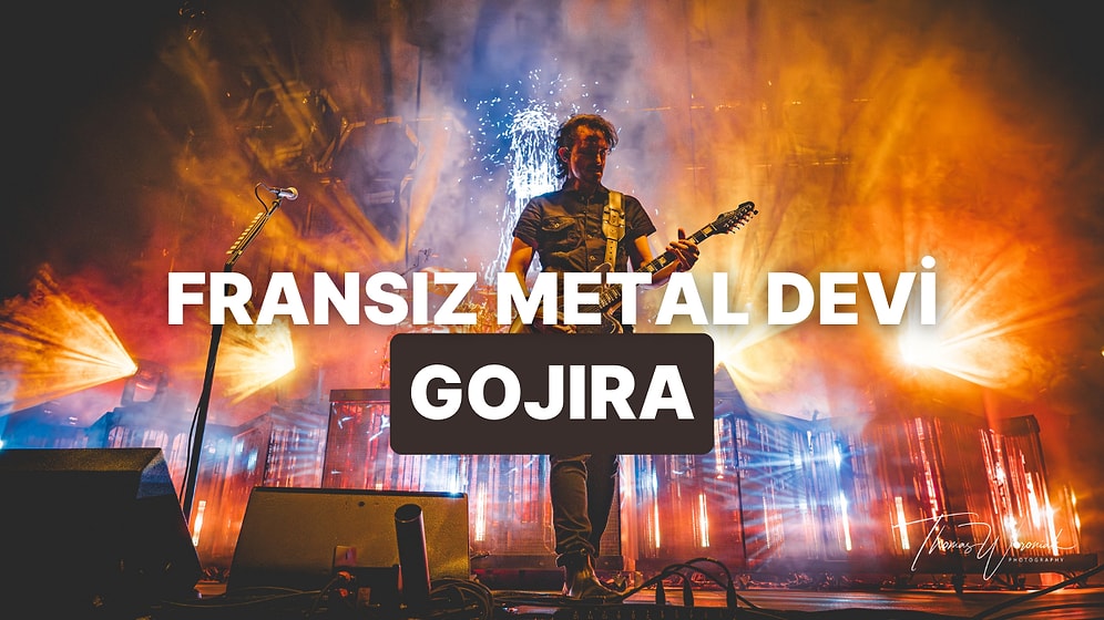 Yeraltından Arenalara! Müziğin Efsanelerinde Bu Hafta: Fransız Metal Devi Gojira