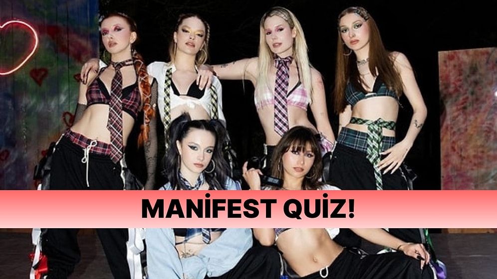 En Büyük Manifest Fanı Sen misin? Manifest Quizle Kendini Göster!