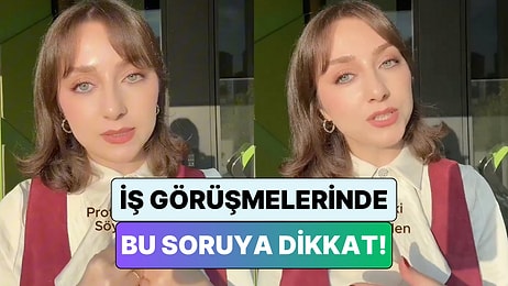 İçerik Üreticisi Merve Argül Anlattı: Mülakatlarda Sorulan O Meşhur Soruya Vermemeniz Gereken Cevaplar