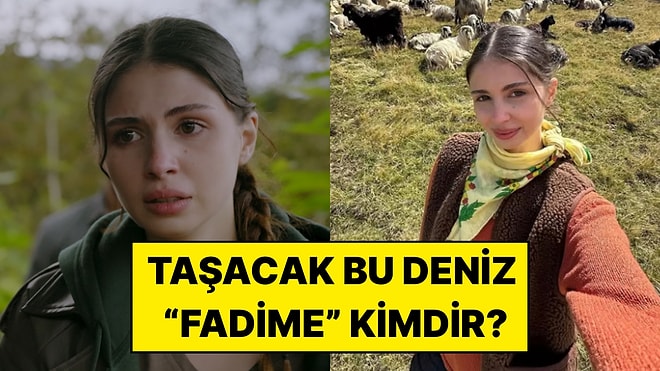 Taşacak Bu Deniz’in Fadime’si Zeynep Atılgan Kimdir? Kaç Yaşında ve Nereli?