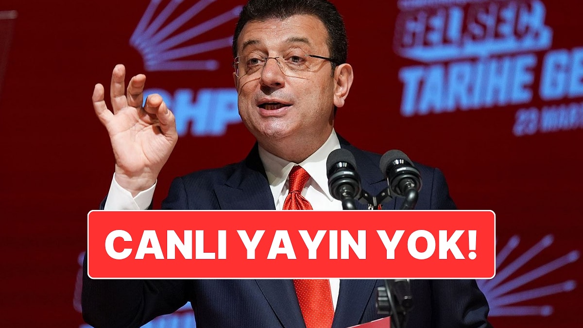 CHP Genel Başkan Yardımcısı Açıkladı: Ekrem İmamoğlu Davası Canlı Olarak Yayınlanmayacak