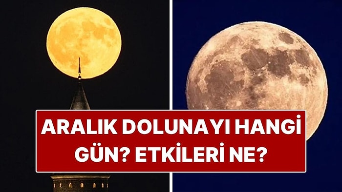Aralık Dolunayı Ne Zaman, Saat Kaçta? Aralık Dolunayı Hangi Gün?