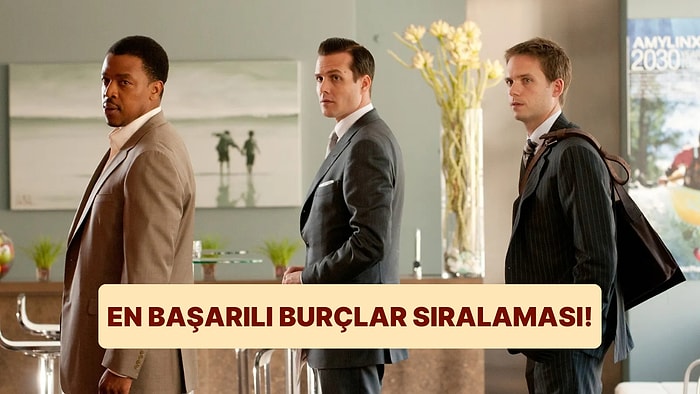 En Başarılı Burçlar Sıralandı! Senin Burcun Kaçıncı Sırada?