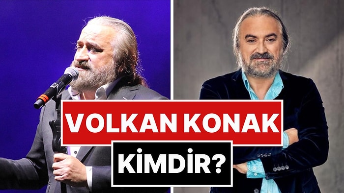 Volkan Konak Kimdir? Volkan Konak'ın Hastalığı Neydi, Neden Vefat Etti?