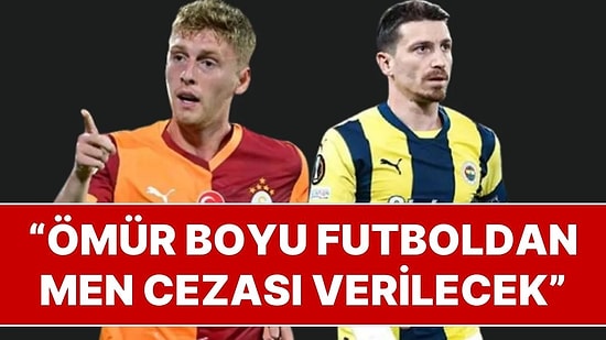 Mert Hakan Yandaş ve Metehan Baltacı Gözaltında: Tahir Kum "Futbolculara Ömür Boyu Men Cezası Verilecek" Dedi