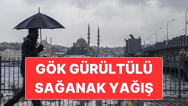 Valilik ve AKOM'dan İstanbul İçin Uyarı