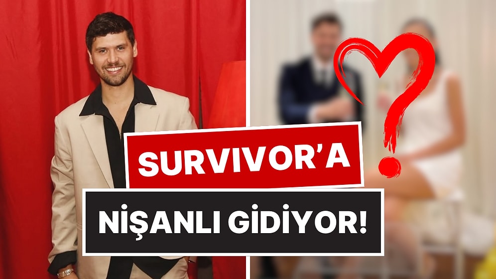 Oyuncu Serhan Onat, Survivor Öncesi Evlilik Yolunda İlk Adımı Attı
