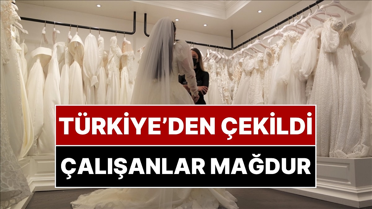 Ünlü Gelinlik Markası Türkiye’den Çekildi: Çalışanlar Maaşlarını Alamadı