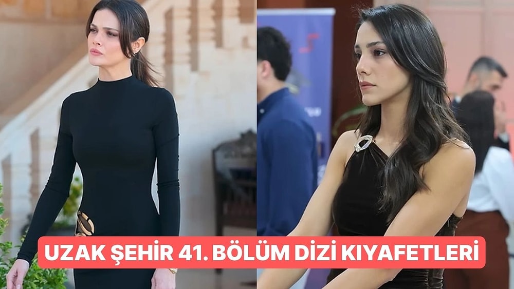 ''Kaya ve Zerrin Kavuştu!'' Uzak Şehir 41. Bölüm Dizi Kıyafetleri ve Benzer Öneriler