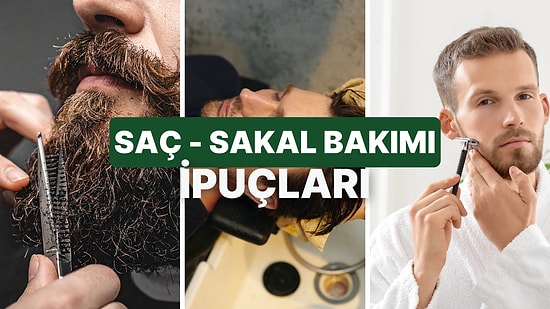 Beyler Buraya! Sakal ve Saç Bakımını Aynı Anda Desteklemek İçin Yapmanız Gerekenler
